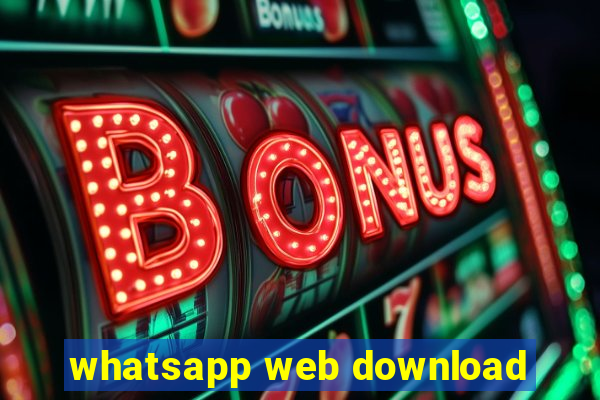 whatsapp web download